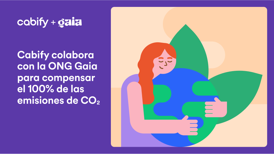 Ejemplo cobranding 50% Cabify y 50% Gaia: "Cabify colabora con la ONG Gaia para compensar el 100% de sus emisiones de CO2"